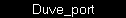 Duve_port