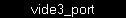 vide3_port